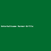Unterhaltsame Marmor-Brille