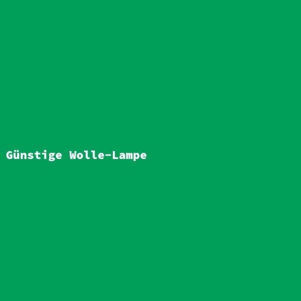 Günstige Wolle-Lampe