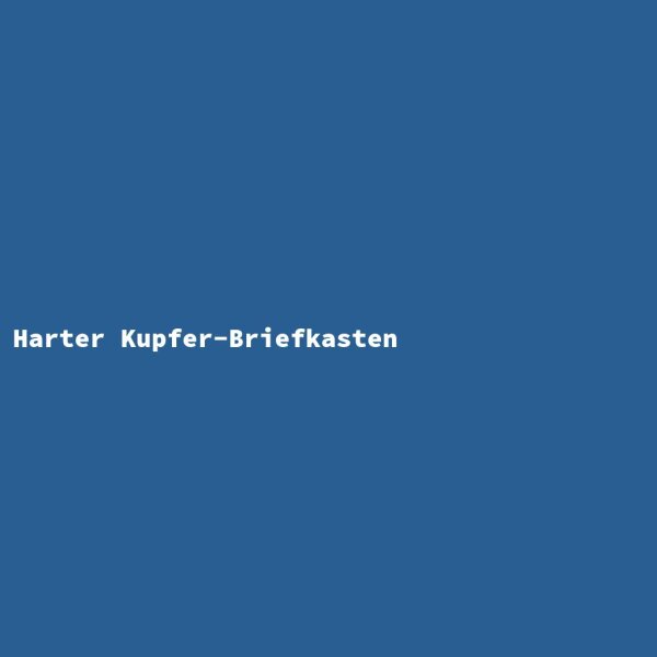 Harter Kupfer-Briefkasten