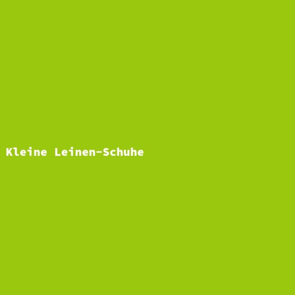 Kleine Leinen-Schuhe